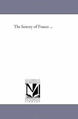 The History of France Avol. 1 1425527906 Book Cover