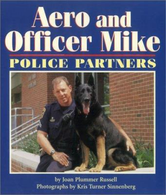 Aero & Officer Mike 1563979314 Book Cover