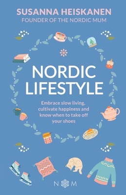 Nordic Lifestyle 0645473960 Book Cover
