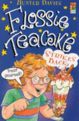 Flossie Teacake Strikes Back 0099967308 Book Cover