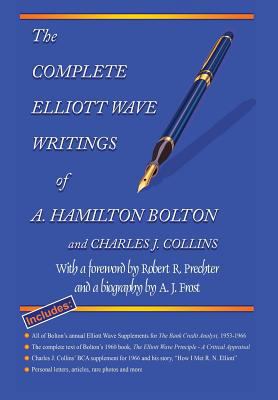 The Complete Elliott Wave Writings of A. Hamilt... 1616040793 Book Cover