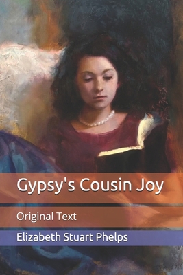Gypsy's Cousin Joy: Original Text B08B35XJDW Book Cover