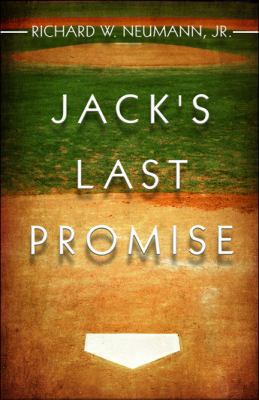 Jack's Last Promise 1608368130 Book Cover