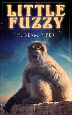 Little Fuzzy: Terro-Human Future History Novel 8027332079 Book Cover