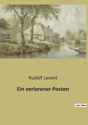 Ein verlorener Posten: Die sprachliche und kult... [German] B0BQQC1FLG Book Cover