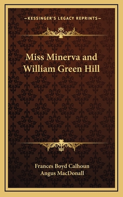 Miss Minerva and William Green Hill 1163199907 Book Cover