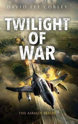 Twilight of War 1959534319 Book Cover