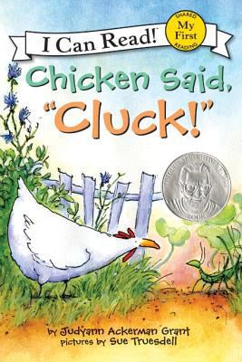 Chicken Said, Cluck!: An Easter and Springtime ... 0064442764 Book Cover