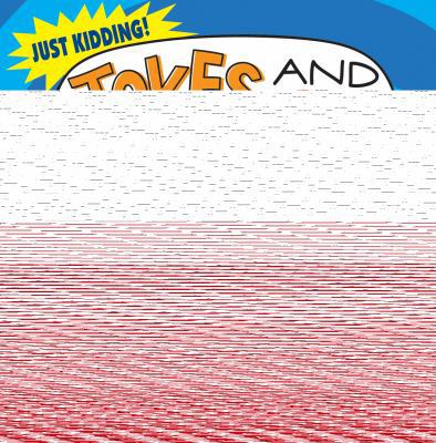 Jokes and More about Snakes 1482405555 Book Cover