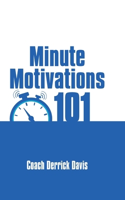 Minute Motivations 101 1684719348 Book Cover