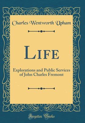 Life: Explorations and Public Services of John ... 0365120421 Book Cover