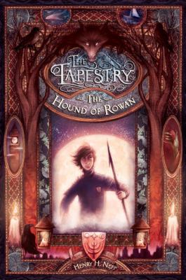 The Hound of Rowan: Book One of The Tapestry B000XU92FQ Book Cover