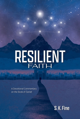 Resilient Faith: A Devotional Commentary on the... B0CDJ7L96H Book Cover
