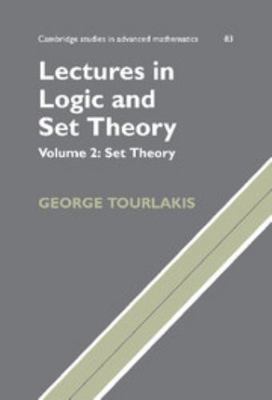 Lectures in Logic and Set Theory: Volume 2, Set... 0521753740 Book Cover