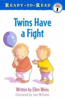 Twins Have a Fight 0689865163 Book Cover