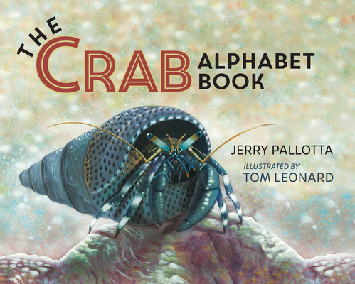 The Crab Alphabet Book 1570911444 Book Cover