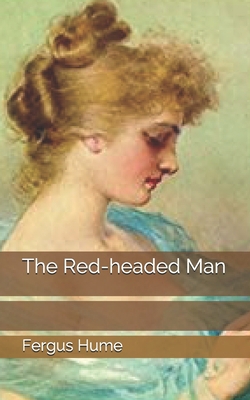 The Red-headed Man 1697741983 Book Cover