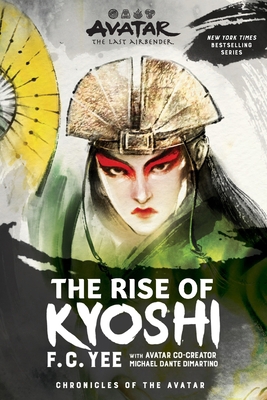 Avatar, the Last Airbender: The Rise of Kyoshi ... 1419740954 Book Cover