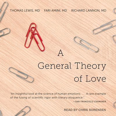 A General Theory of Love 1541460278 Book Cover