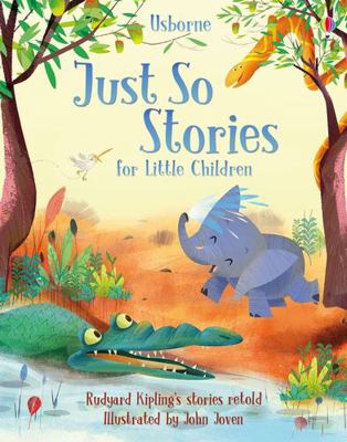 Just So Stories For Little Children            Book Cover