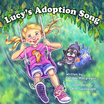 Lucy's Adoption Song 1998815315 Book Cover