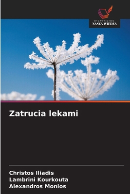 Zatrucia lekami [Polish] 6209983456 Book Cover