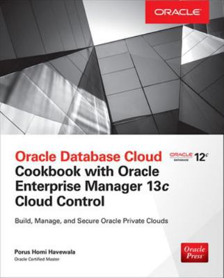 Oracle Database Cloud Cookbook with Oracle Ente... 0071833536 Book Cover