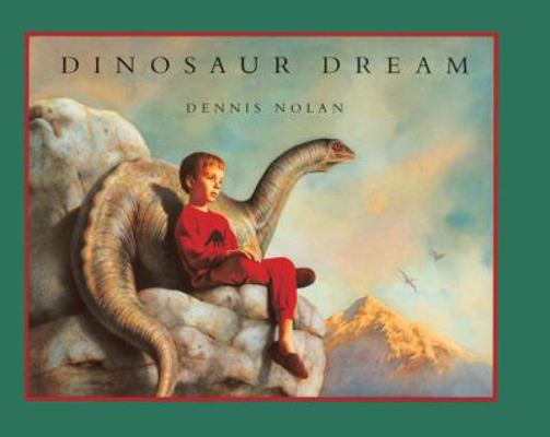 Dinosaur Dream 0785755497 Book Cover