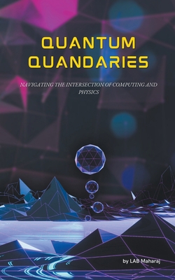 Quantum Quandaries B0CF81BQZW Book Cover