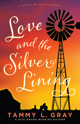 Love and the Silver Lining 076423918X Book Cover