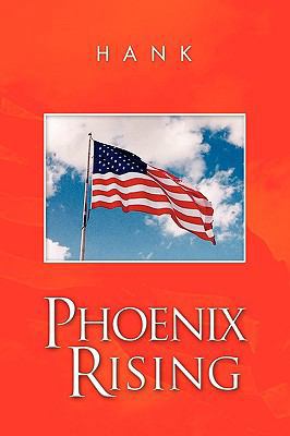 Phoenix Rising 1441585559 Book Cover