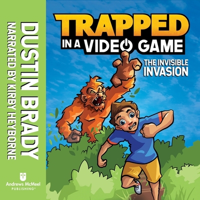 Trapped in a Video Game: The Invisible Invasion B0C7CX6VF8 Book Cover