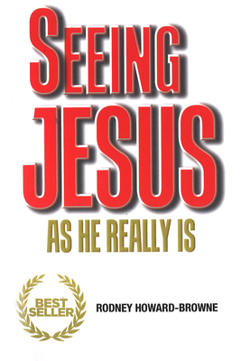 Seeing Jesus as He Really Is 1633156338 Book Cover