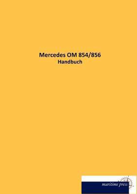 Mercedes OM 854/856 [German] 3954275007 Book Cover