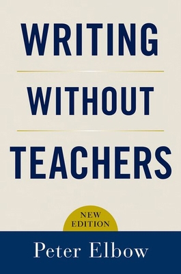 Writing Without Teachers 0195120167 Book Cover