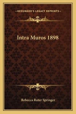 Intra Muros 1898 1162739185 Book Cover