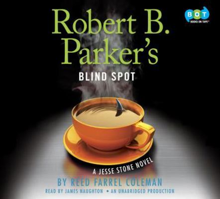 Robert B. Parker's Blind Spot 0553545566 Book Cover