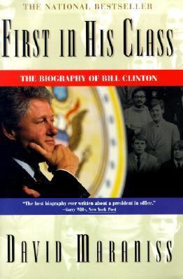 First in His Class: A Biography of Bill Clinton 0785780696 Book Cover