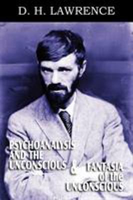 Psychoanalysis and the Unconscious and Fantasia... 1612039456 Book Cover