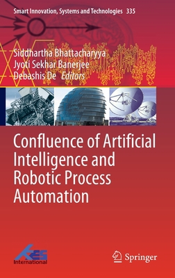 Confluence of Artificial Intelligence and Robot... 9811982953 Book Cover