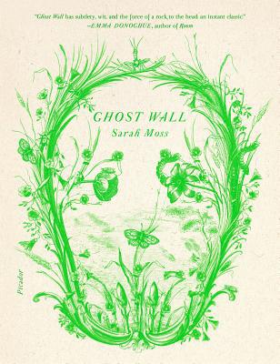 Ghost Wall 1250234956 Book Cover