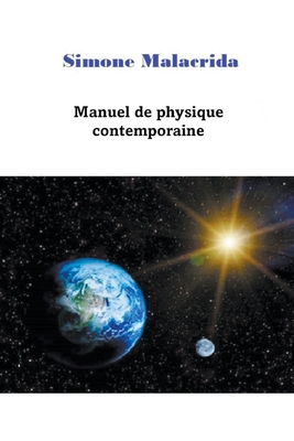 Manuel de physique contemporaine [French] B0BSMW7ZF1 Book Cover