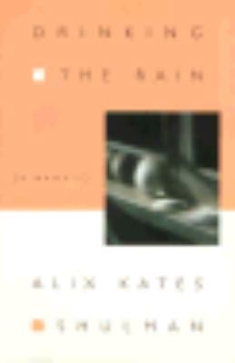 Drinking the Rain 0374144036 Book Cover