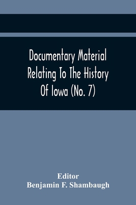 Documentary Material Relating To The History Of... 9354449611 Book Cover