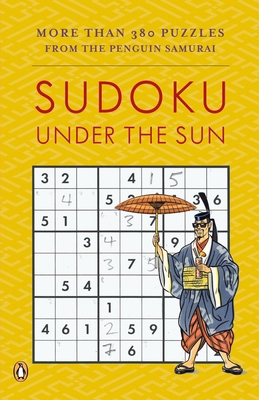 Sudoku Under the Sun: More Than 380 Puzzles fro... 0143038249 Book Cover