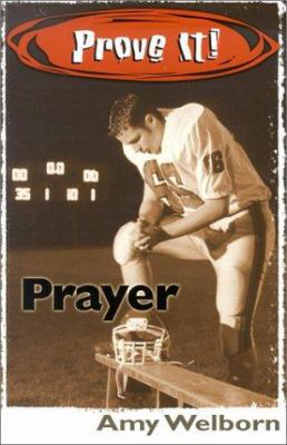 Prove It! Prayer 0879735449 Book Cover