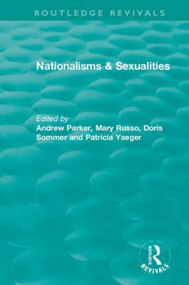 Nationalisms & Sexualities 1138340790 Book Cover