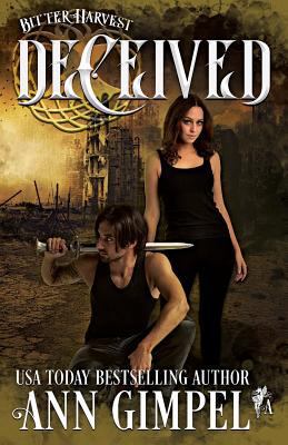 Deceived: Dystopian Urban Fantasy 1948871068 Book Cover