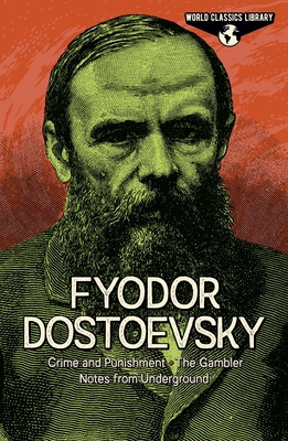 World Classics Library: Fyodor Dostoevsky: Crim... 1839406941 Book Cover