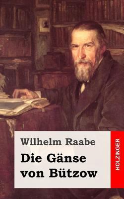 Die Gänse von Bützow [German] 1482665301 Book Cover